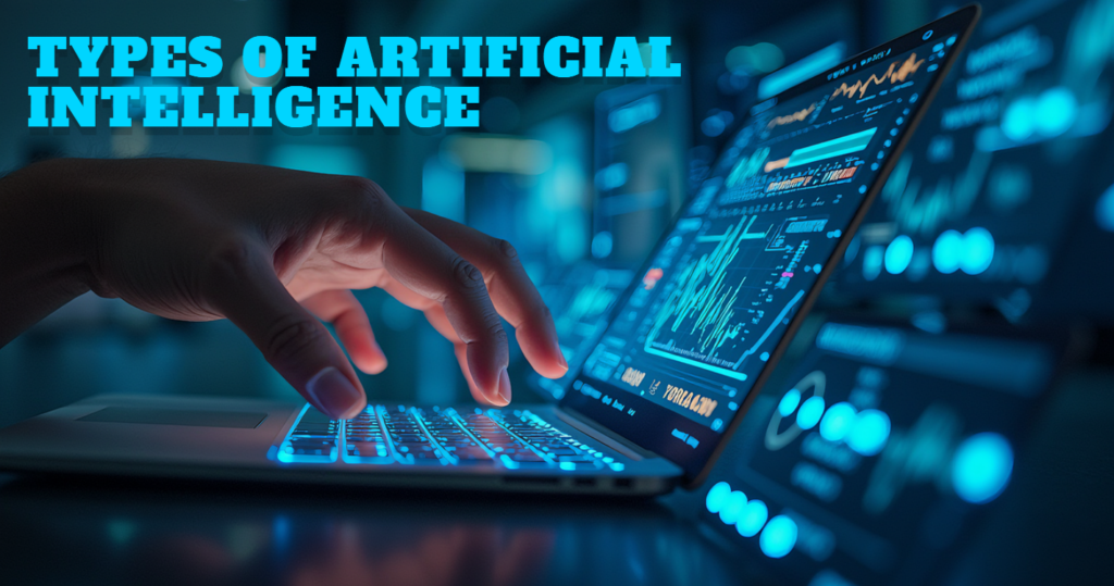 Types of Artificial Intelligence